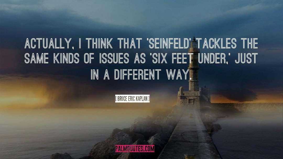 Six Feet Under quotes by Bruce Eric Kaplan