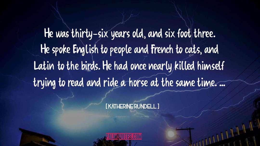 Six Years quotes by Katherine Rundell