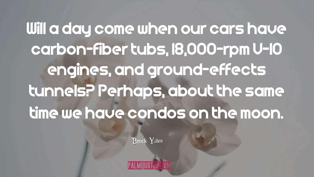 Sixteenths Car quotes by Brock Yates