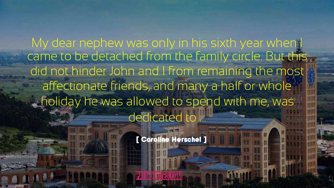 Sixth Amendment quotes by Caroline Herschel