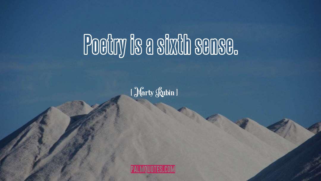 Sixth Sense quotes by Marty Rubin