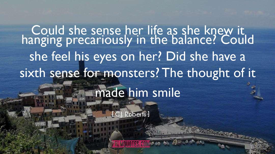 Sixth Sense quotes by C.J. Roberts