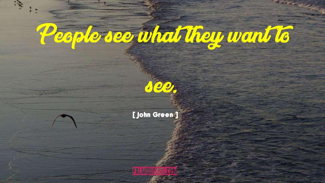 Sixth Sense quotes by John Green