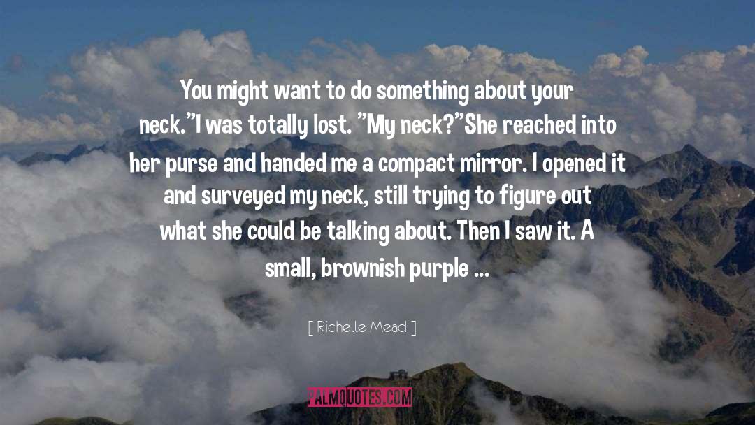 Sizable Purse quotes by Richelle Mead