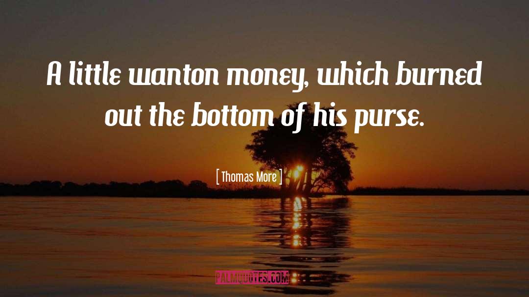 Sizable Purse quotes by Thomas More