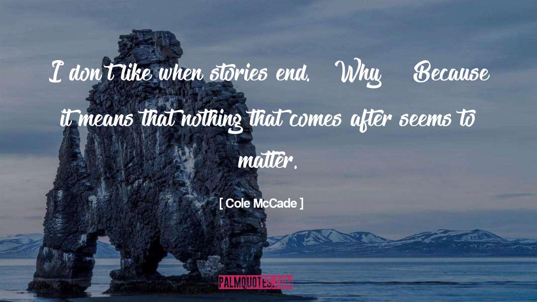 Size Doesn Matter quotes by Cole McCade