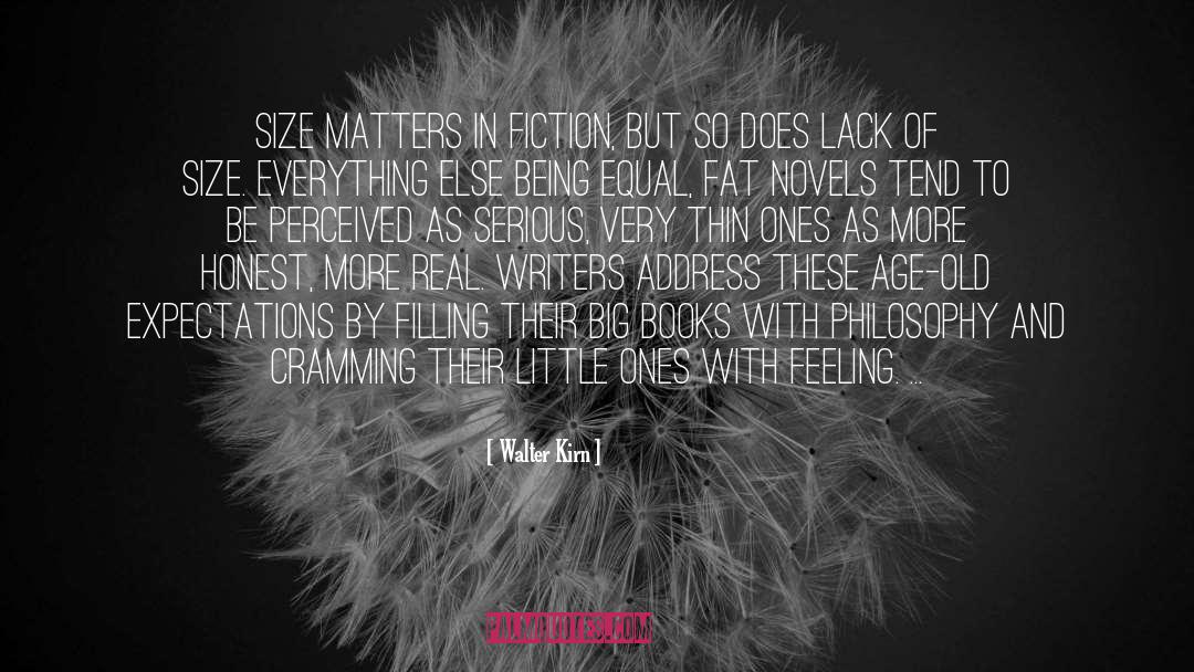 Size Matters quotes by Walter Kirn