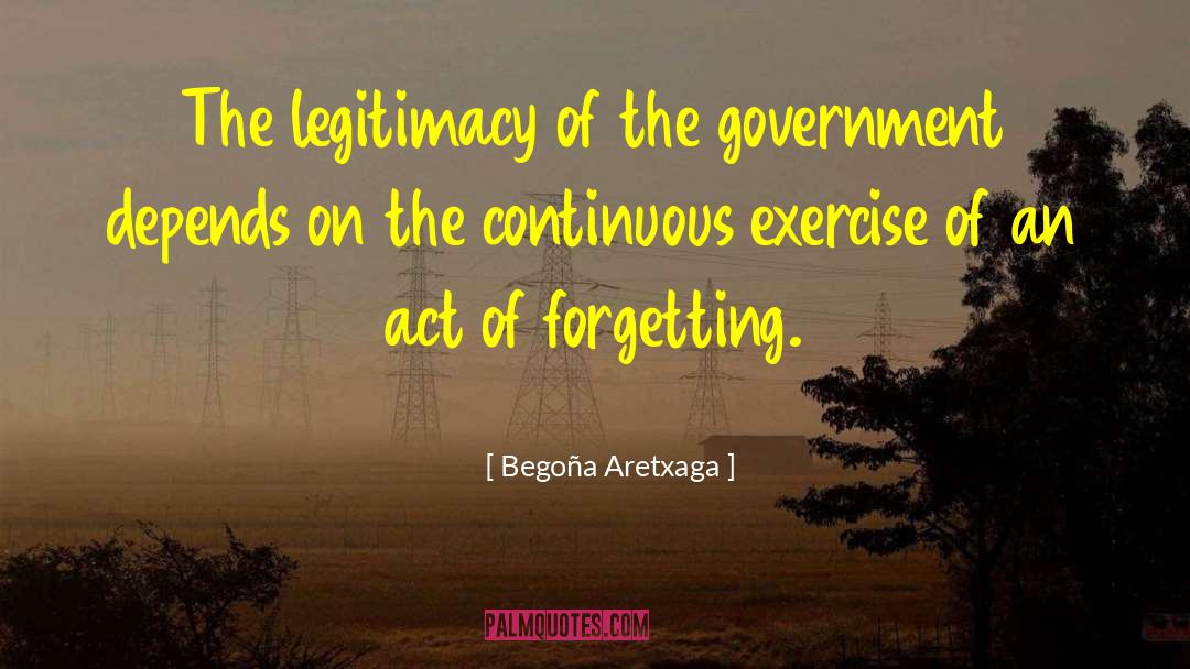 Size Of Government quotes by Begoña Aretxaga