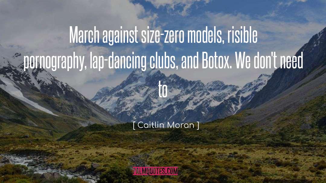Size Zero quotes by Caitlin Moran