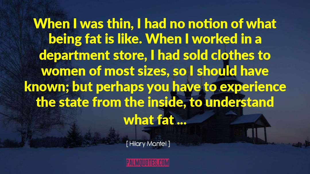 Sizes quotes by Hilary Mantel