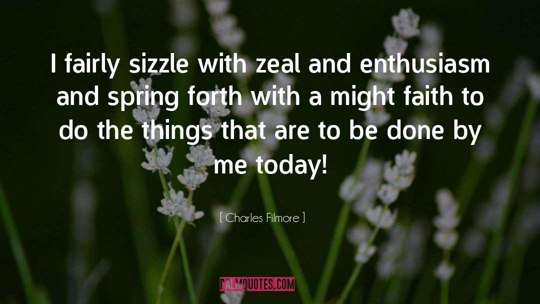 Sizzle quotes by Charles Filmore