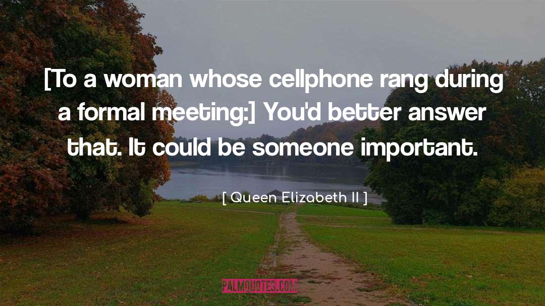Sjaalmania quotes by Queen Elizabeth II