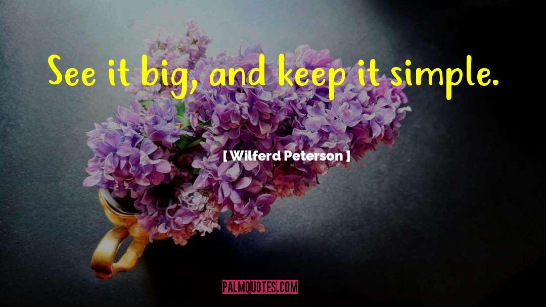 Sjd Peterson quotes by Wilferd Peterson