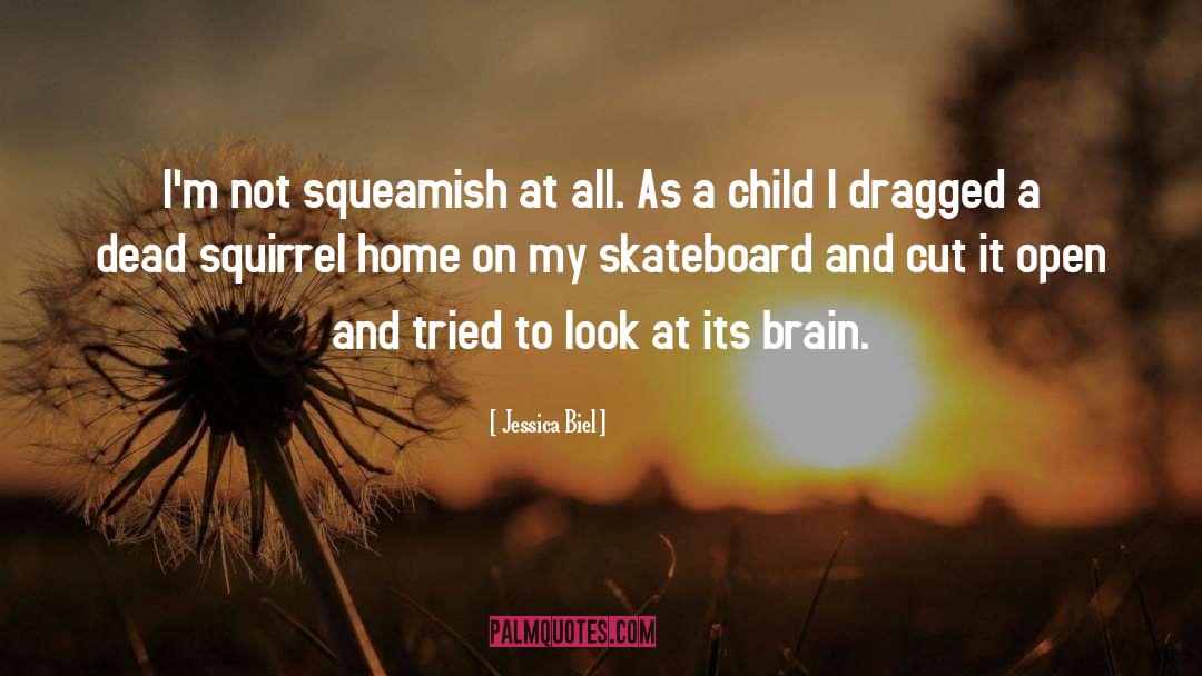 Skateboard quotes by Jessica Biel