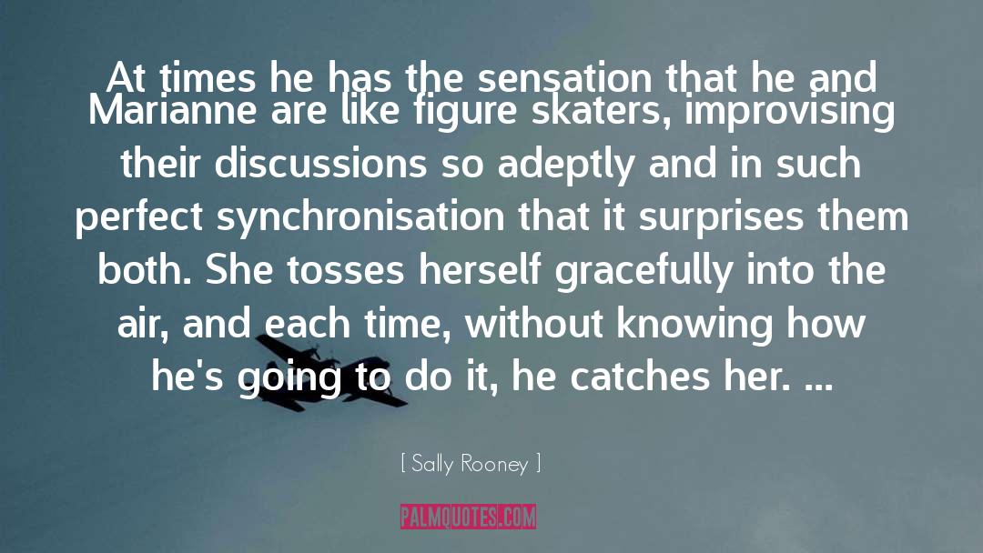 Skaters quotes by Sally Rooney