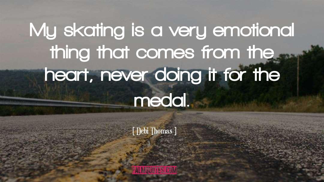 Skating quotes by Debi Thomas