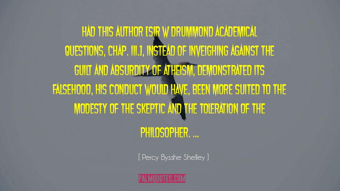 Skeptic quotes by Percy Bysshe Shelley