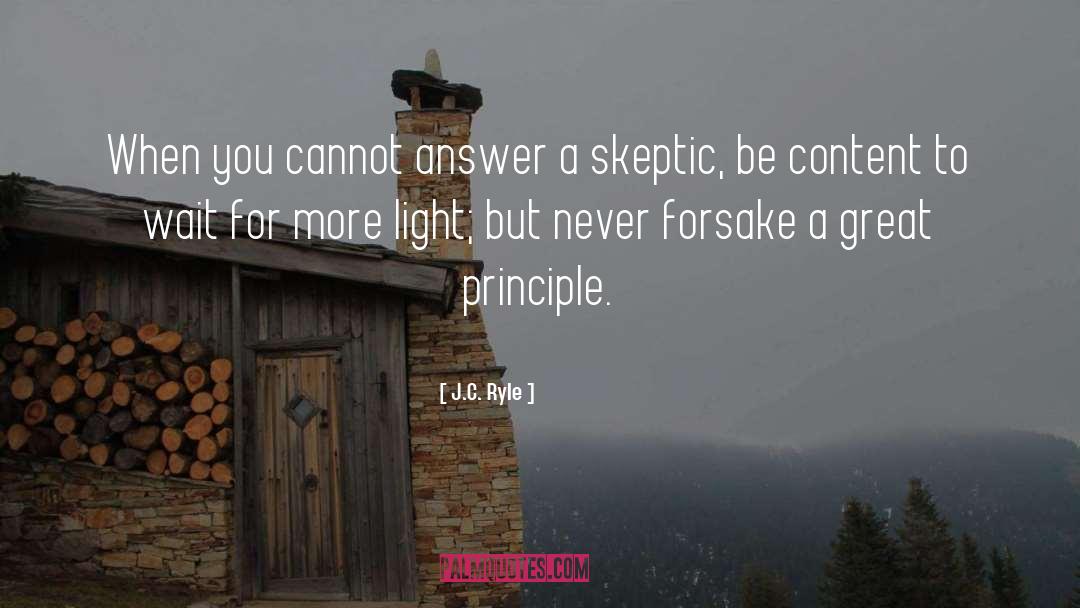 Skeptic quotes by J.C. Ryle