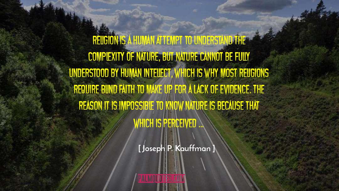 Skepticism And Religion quotes by Joseph P. Kauffman