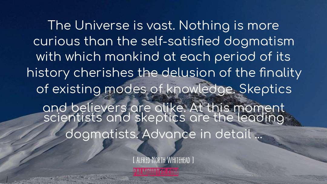 Skeptics quotes by Alfred North Whitehead