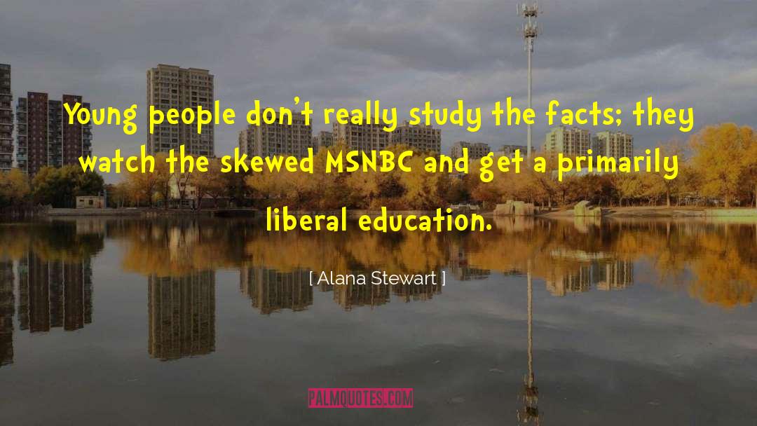 Skewed quotes by Alana Stewart