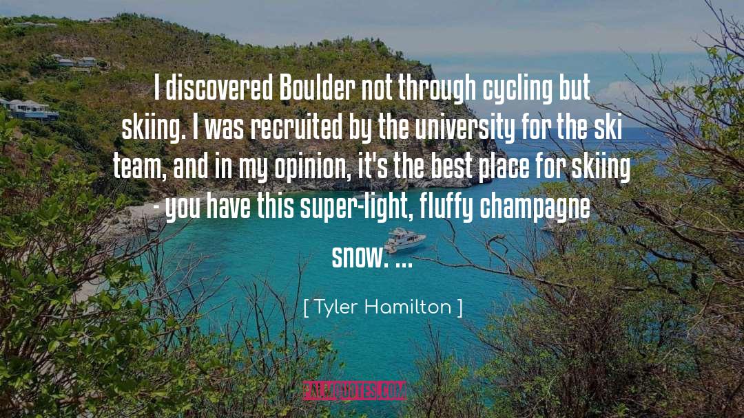 Ski quotes by Tyler Hamilton