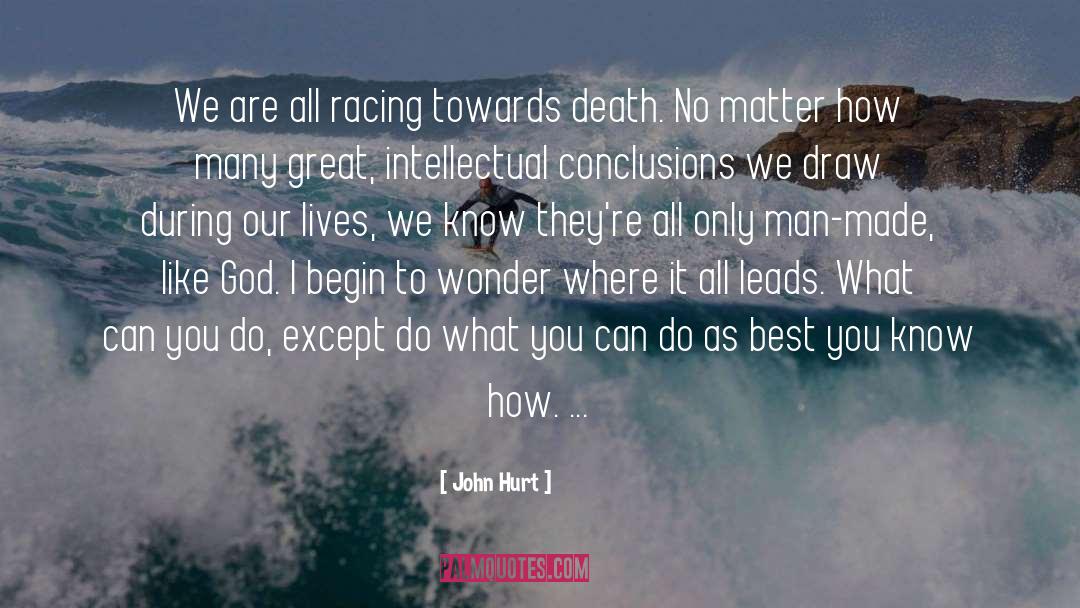 Ski Racing quotes by John Hurt