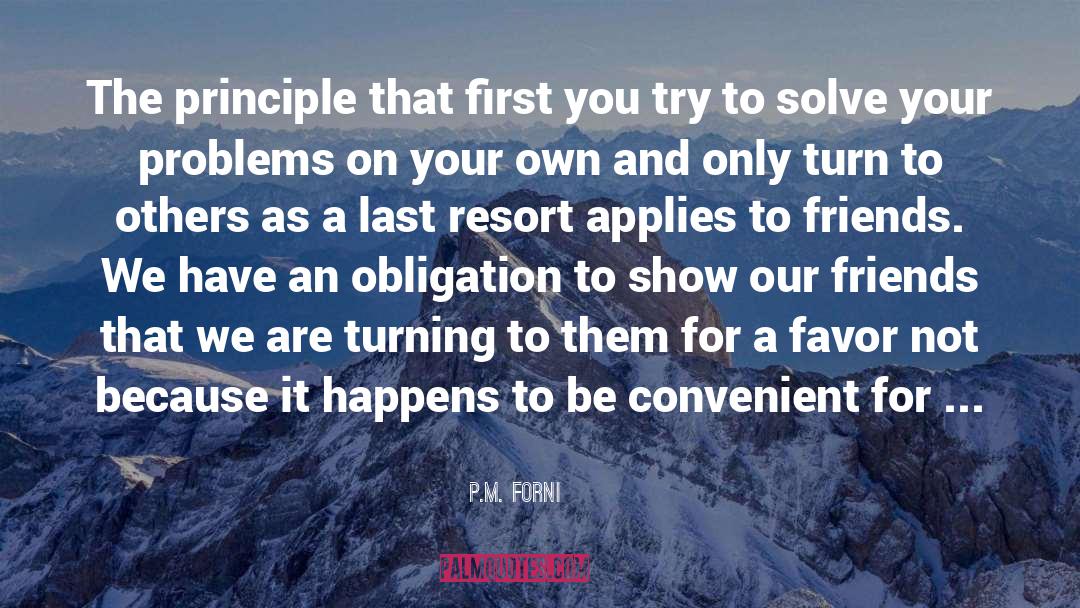 Ski Resort quotes by P.M. Forni