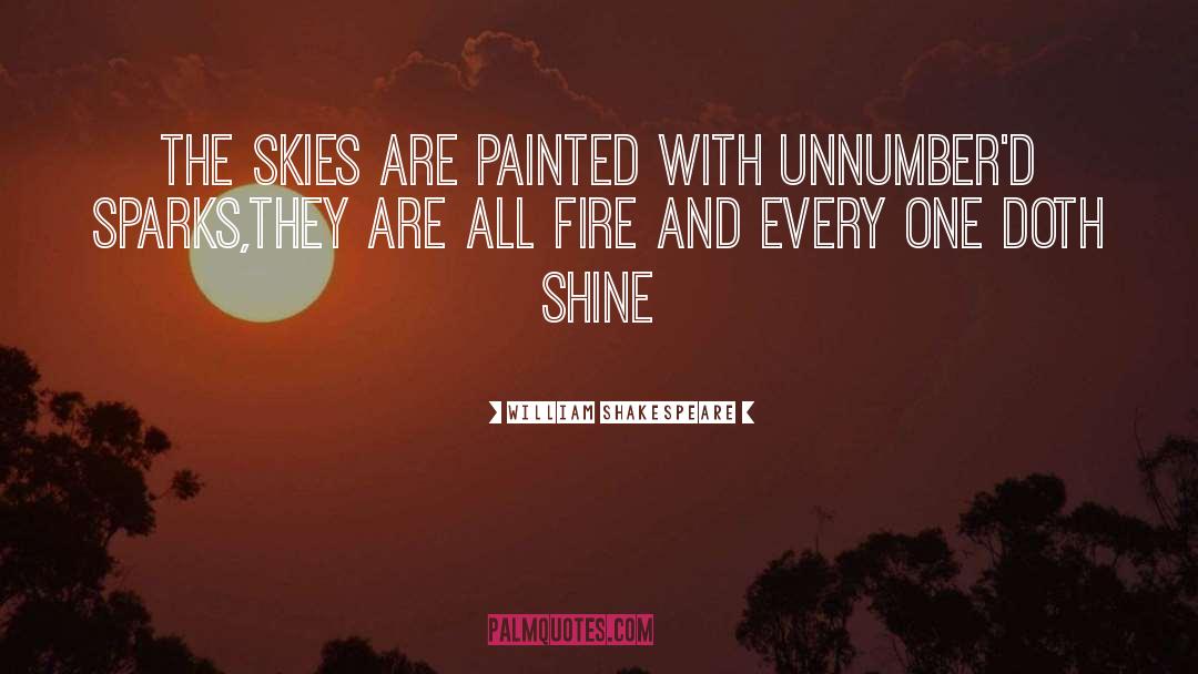 Skies quotes by William Shakespeare