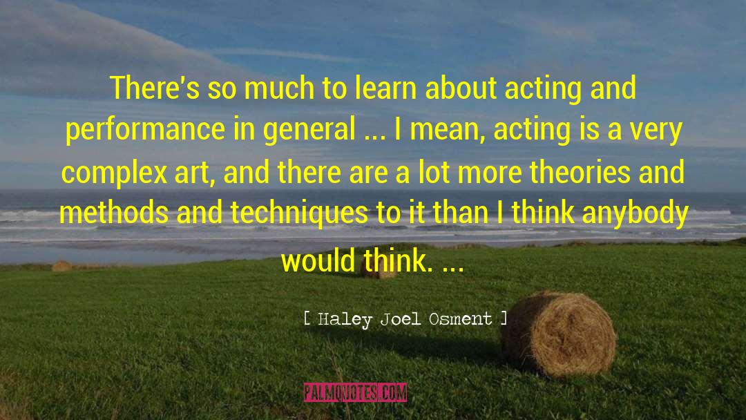 Skiing Performance quotes by Haley Joel Osment