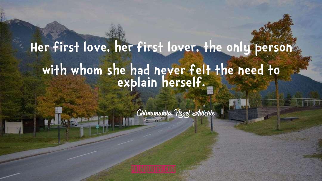 Skilled Lover quotes by Chimamanda Ngozi Adichie