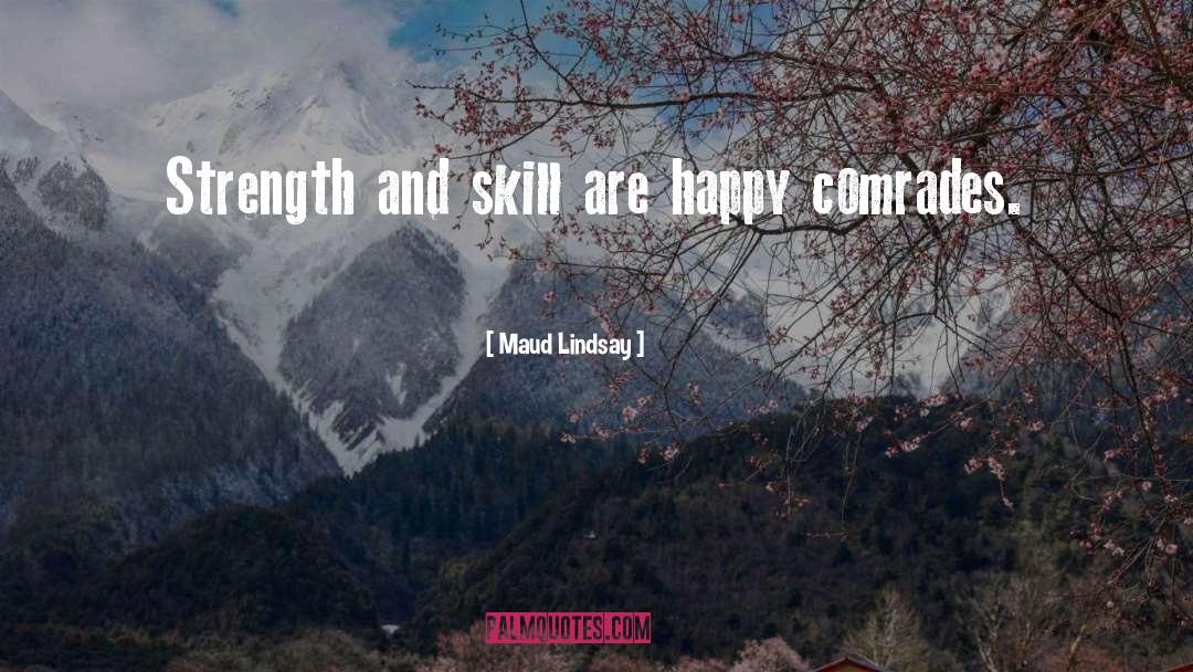 Skills Training quotes by Maud Lindsay