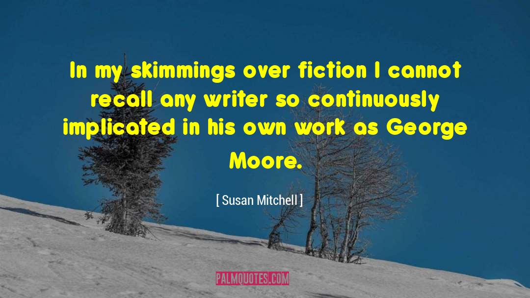 Skimming quotes by Susan Mitchell