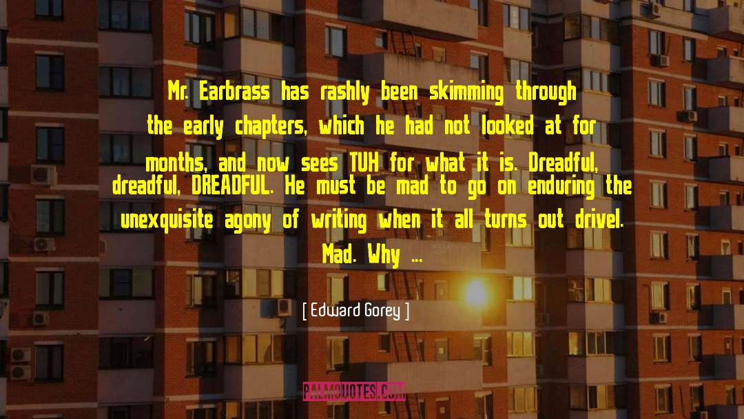 Skimming quotes by Edward Gorey