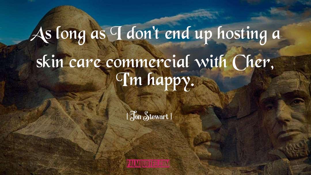 Skin Care quotes by Jon Stewart