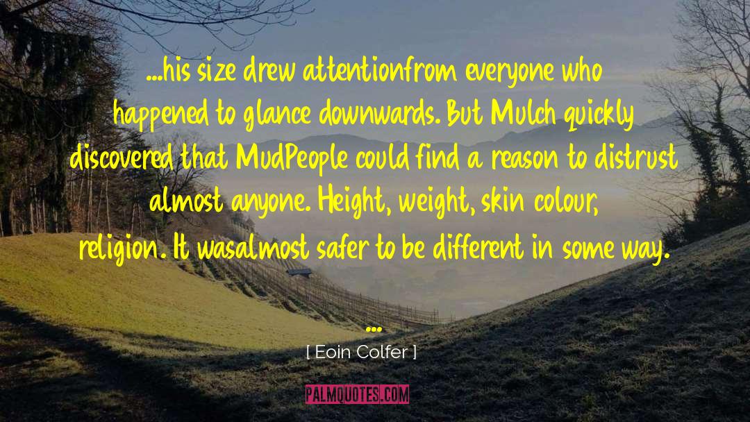 Skin Colour quotes by Eoin Colfer