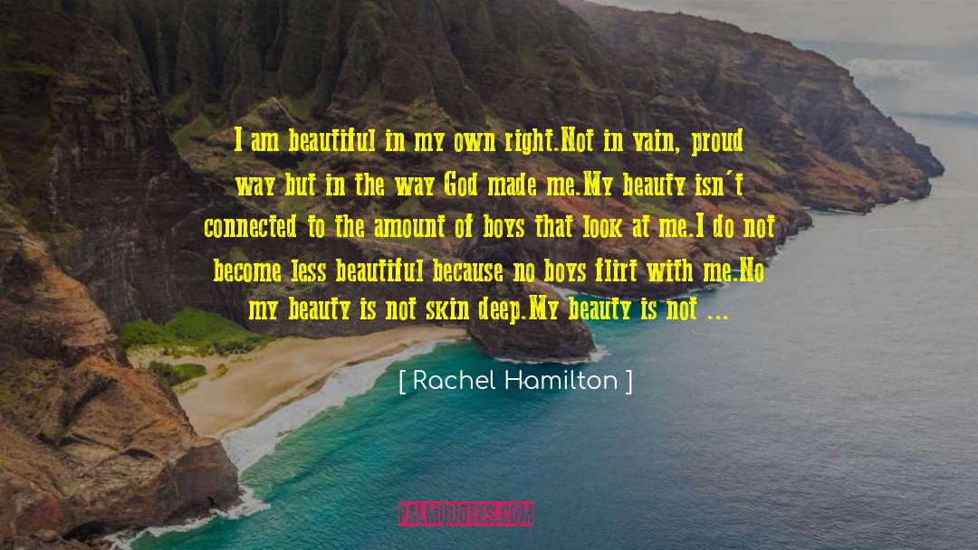 Skin Deep quotes by Rachel Hamilton