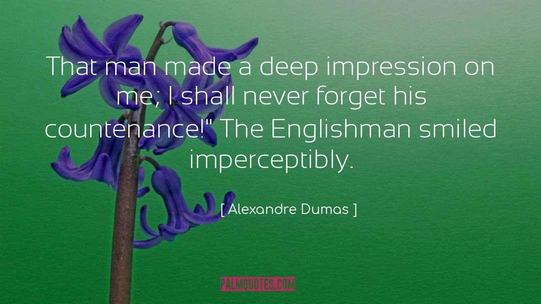 Skin Deep quotes by Alexandre Dumas