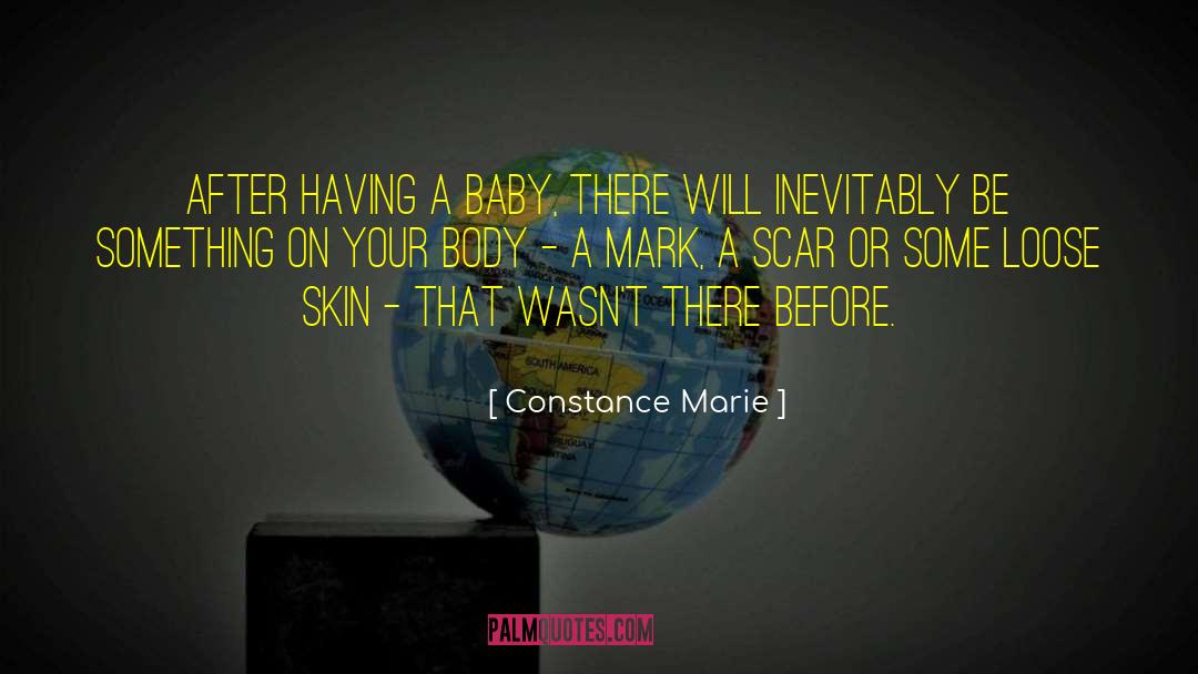 Skin Tips quotes by Constance Marie
