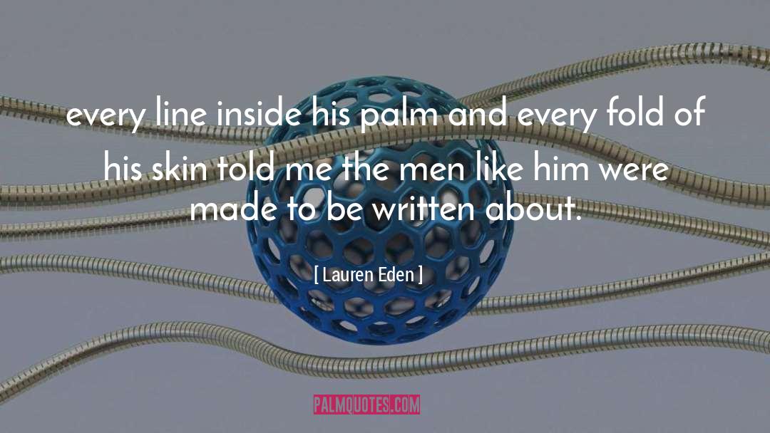 Skin Tips quotes by Lauren Eden