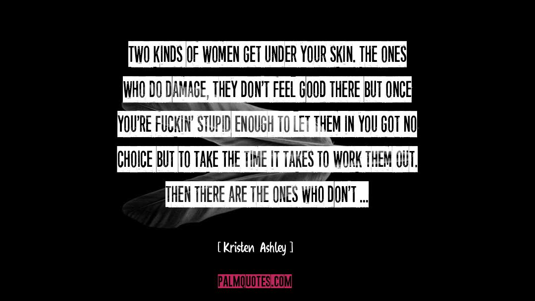 Skin Tone quotes by Kristen Ashley
