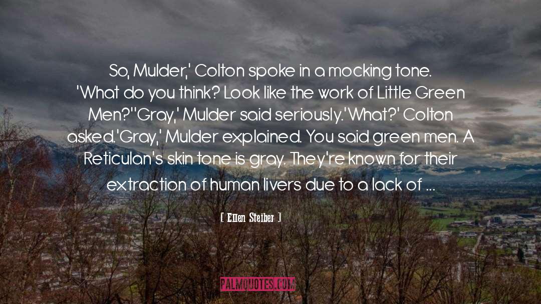 Skin Tone quotes by Ellen Steiber