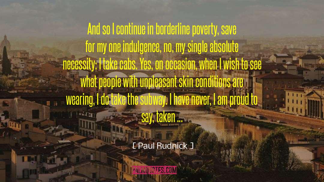 Skin Trade quotes by Paul Rudnick