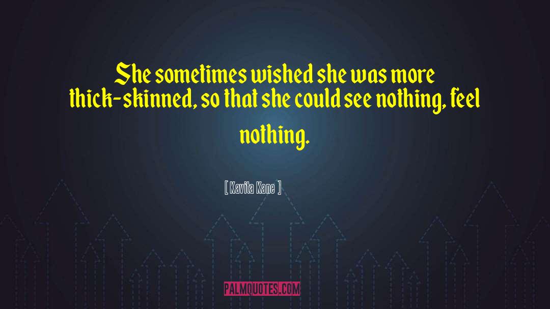 Skinned quotes by Kavita Kane