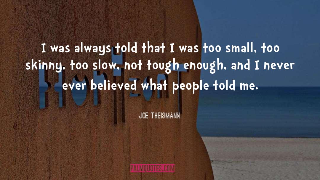 Skinny Dipping quotes by Joe Theismann