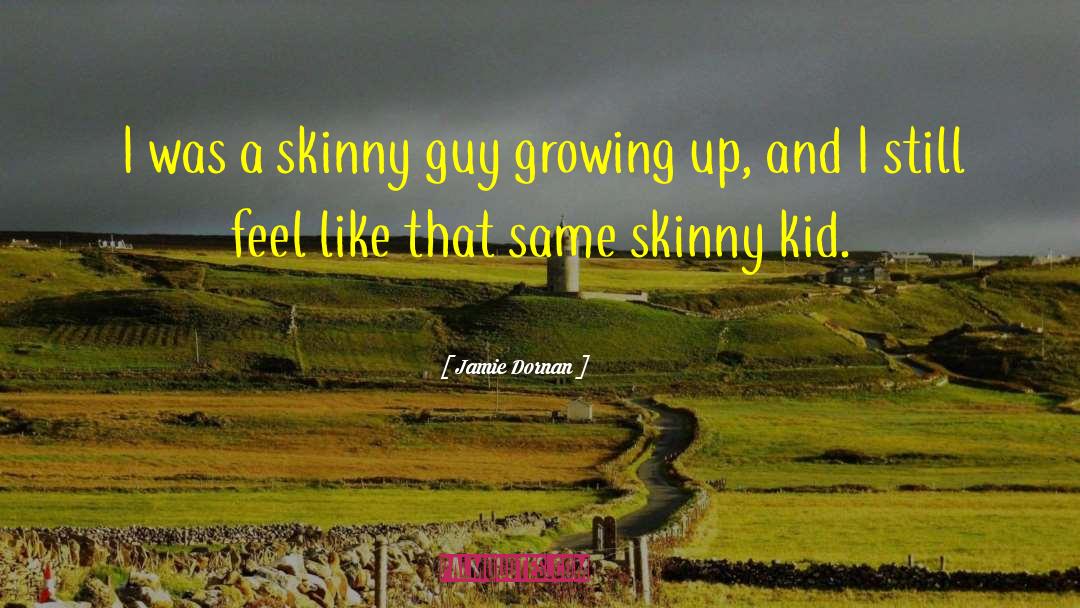 Skinny quotes by Jamie Dornan