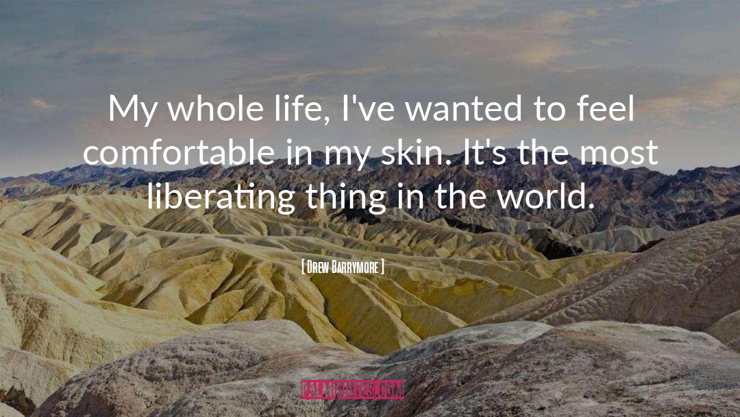 Skins quotes by Drew Barrymore