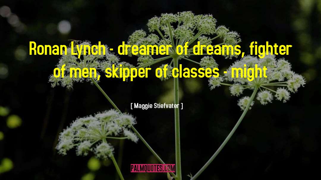 Skipper quotes by Maggie Stiefvater