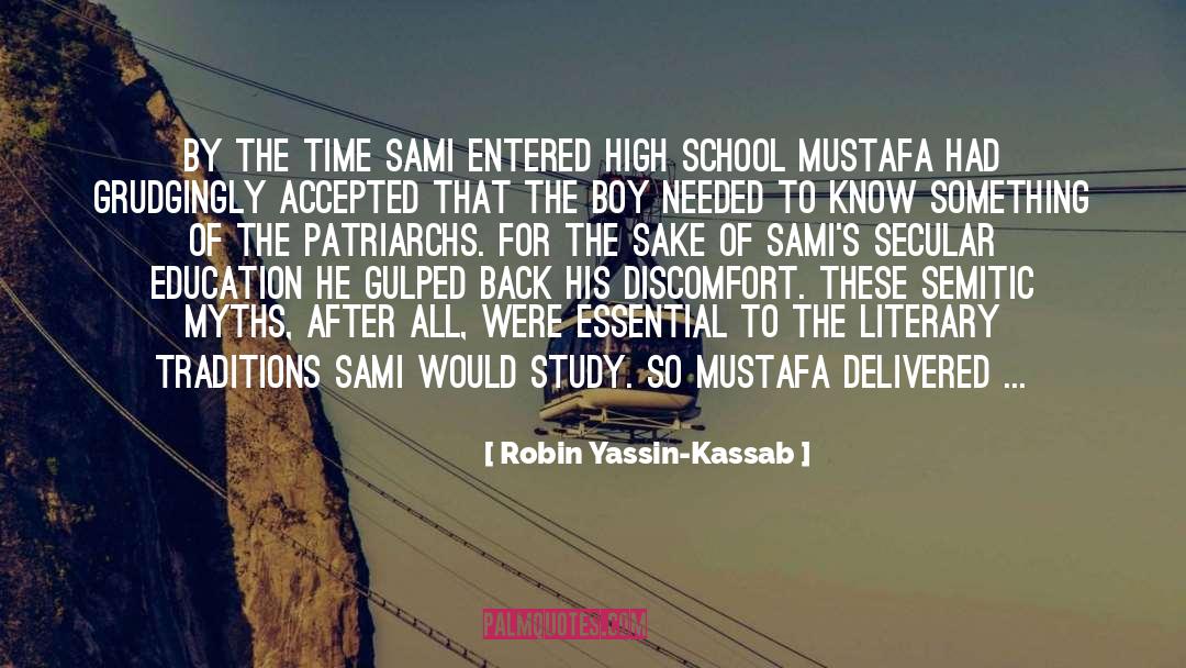 Skipping School quotes by Robin Yassin-Kassab