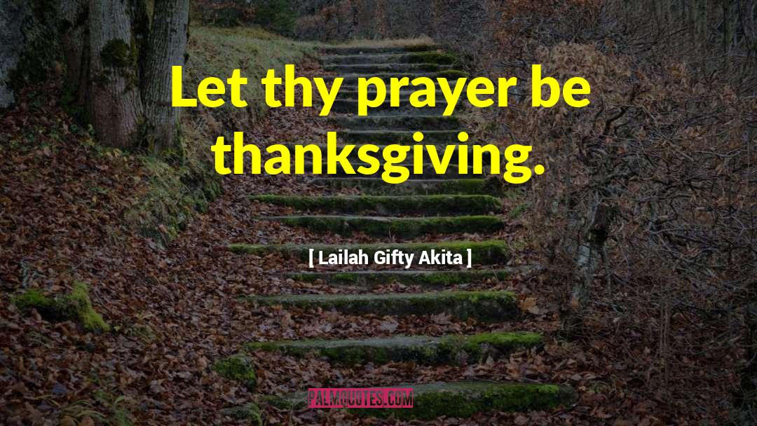 Skipping Thanksgiving quotes by Lailah Gifty Akita